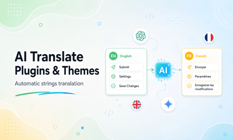 How to AI Translate WordPress Plugin & Theme Strings