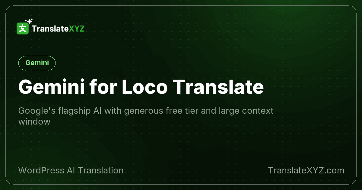Gemini AI for Loco Translate — AI Translation Integration
